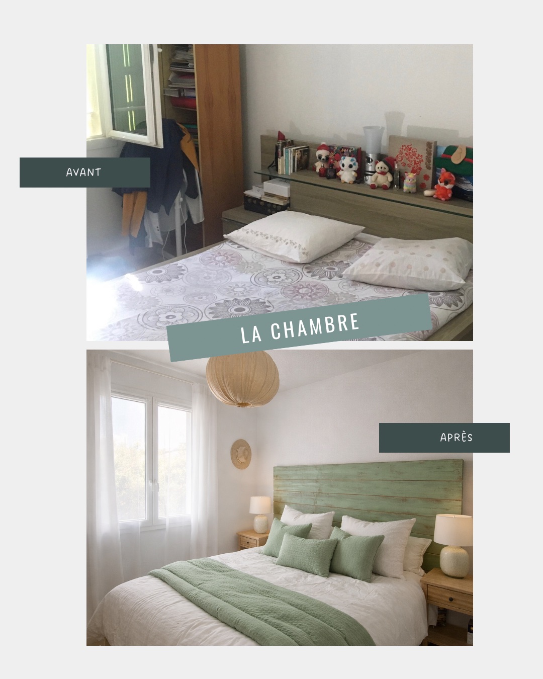 Avant / Après — la chambre : tête de lit céladon, lin lavé et lumière retrouvée